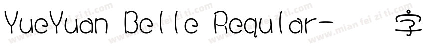 YueYuan Belle Reqular字体转换